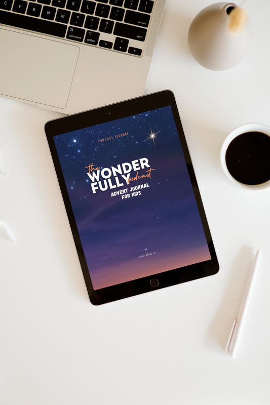 The Wonder Fully Podcast: Advent Journal for Kids [E-BOOK]